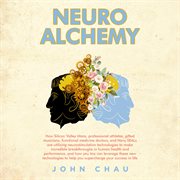Neuro Alchemy cover image