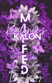 Miffed : Kalonie's Kalon cover image