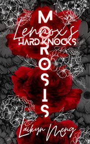 Morosis : Lennox's Hard Knocks cover image