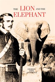 The Lion and the Elephant cover image