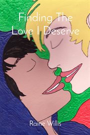 Finding the Love I Deserve cover image