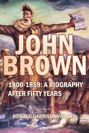 John Brown: 1800-1859 : 1800 cover image