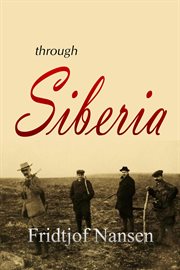 Through Siberia (1914) cover image