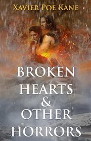 Broken Hearts & Other Horrors cover image
