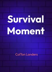 Survival moment cover image