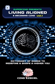 Living Aligned & Becoming CZND cover image