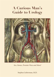 A Curious Man's Guide to Urology cover image