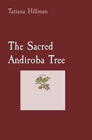 The Sacred Andiroba Tree cover image