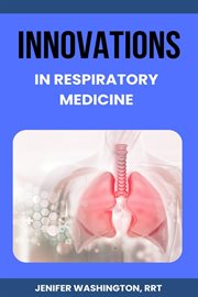 Innovations in Respiratory Medicine cover image