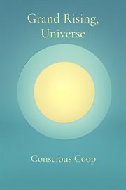 Grand Rising, Universe cover image