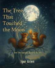 The Tree That Touched the Moon cover image