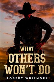 What Others Won't Do cover image