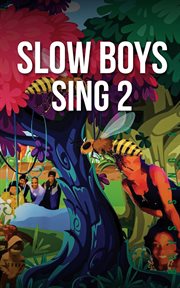 Slow Boys Sing : Slow Boys Sing cover image