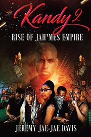 Rise of Jah'me's Empire : Kandy cover image