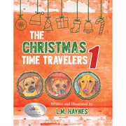 The Christmas Time Travelers 1 cover image