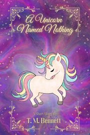 A unicorn named Nothing cover image