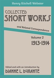 Collected Short Works and Related Correspondence, Volume 2 : 1913-1914 cover image