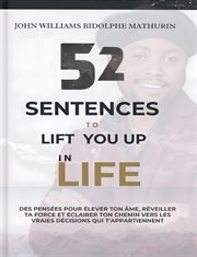52 Sentences to Lift You up in Life cover image
