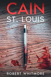 St. Louis. Cain cover image