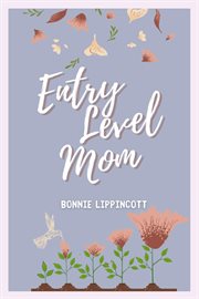 Entry level mom cover image