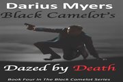 Black Camelot's Dazed by Death cover image