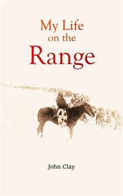 My Life on the Range cover image