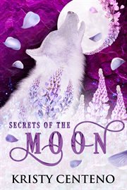 Secrets of the Moon cover image