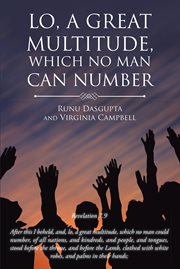 Lo, a great multitude, which no man can number cover image