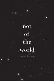 Not of the world cover image