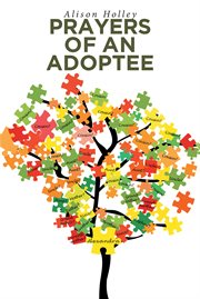 Prayers of an adoptee cover image