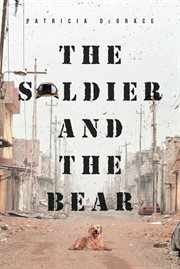 The soldier and the bear cover image