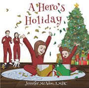 A hero's holiday cover image