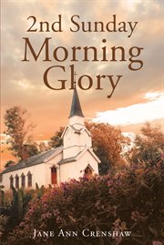 2nd sunday morning glory cover image