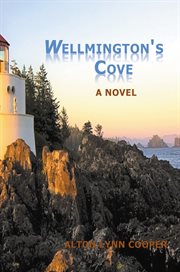 Wellmington's cove. A Novel cover image