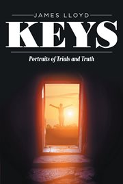 Keys. Portraits of Trials and Truth cover image