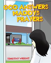 God answers maddy's prayers cover image