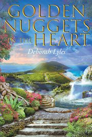 Golden nuggets in the heart cover image