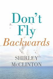 Don't fly backwards cover image