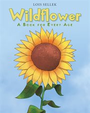 Wildflower. A Book for Every Age cover image