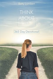 Think about it. 365 Day Devotional cover image