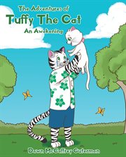 The adventures of tuffy the cat. An Awakening cover image