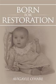 Born for restoration cover image