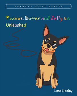Cover image for Peanut, Butter, and Jelly kids