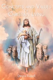 Concepts and values of christian living cover image
