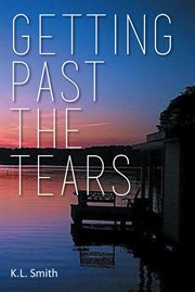Getting past the tears cover image