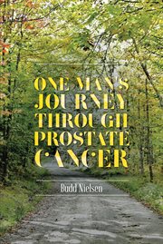 One man's journey through prostate cancer cover image