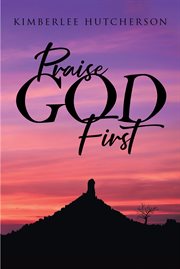 Praise god first cover image