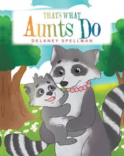 That's what aunts do cover image