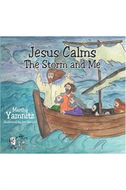 Jesus calms the storm and me cover image