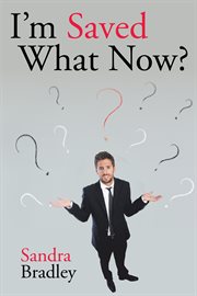 I'm saved what now? cover image